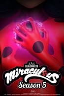 Season 5 - Miraculous: Tales of Ladybug & Cat Noir