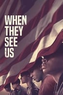 Limited Series - When They See Us