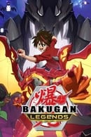 Legends - Bakugan