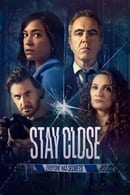 Season 1 - Stay Close