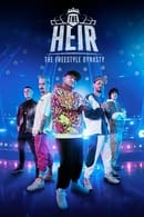 Season 1 - The Heir: The Freestyle Dynasty