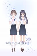Season 1 - Blue Reflection Ray