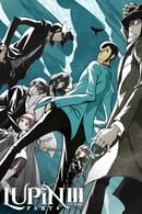 Part 6 - Lupin the Third