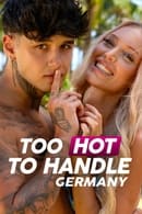 Season 1 - Too Hot to Handle: Germany