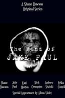 Season 1 - The Mind of Jake Paul