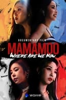Season 1 - MAMAMOO: Where Are We Now