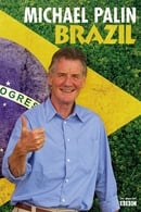 Miniseries - Brazil with Michael Palin