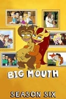Season 6 - Big Mouth