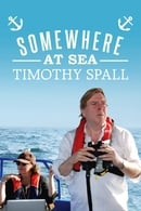 Season 1 - Timothy Spall: Somewhere at Sea