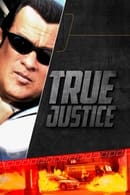 Season 2 - True Justice