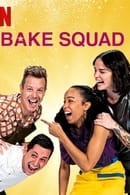 Season 1 - Bake Squad