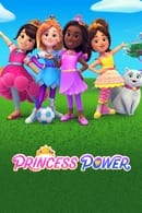 Season 1 - Princess Power