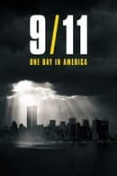 Miniseries - 9/11: One Day in America