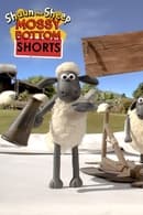 Season 1 - Shaun the Sheep: Mossy Bottom Shorts
