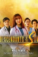 Season 1 - Descendants of the Sun (The Philippine Adaptation)