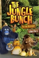 Season 3 - The Jungle Bunch: To the Rescue