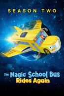 Season 2 - The Magic School Bus Rides Again