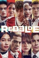 Season 2 - Rebelde