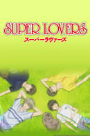 Saison 2 - Super Lovers