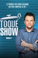 Season 1 - Toque Show