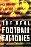 Season 1 - The Real Football Factories