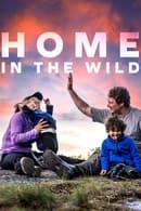 Season 1 - Home in the Wild