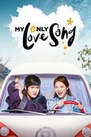 Season 1 - My Only Love Song