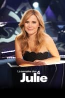 Season 4 - La semaine des 4 Julie