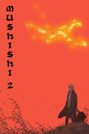The Next Chapter - Mushi-Shi