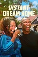 Season 1 - Instant Dream Home
