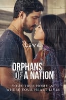 Season 1 - Orphans of a Nation