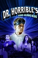 Season 1 - Dr. Horrible's Sing-Along Blog