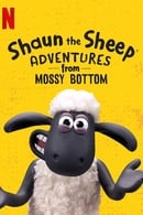 Season 1 - Shaun the Sheep: Adventures from Mossy Bottom