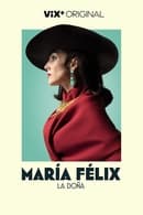 Season 1 - María Felix, La Doña