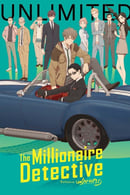 Season 1 - The Millionaire Detective – Balance: UNLIMITED