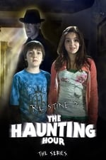 R. L. Stine&#39;s The Haunting Hour