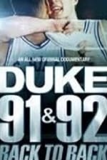 Duke 91 & 92: Back to Back