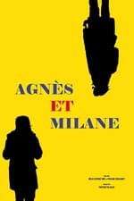 Agnès et Milane