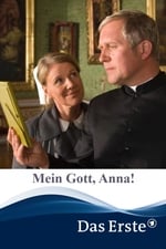Mein Gott, Anna!