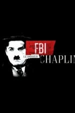 Chaplin vs the FBI