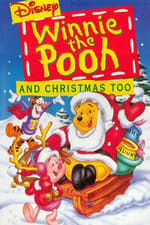 Winnie the Pooh &amp; Christmas Too