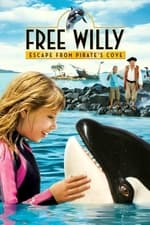 Free Willy: Escape from Pirate&#39;s Cove