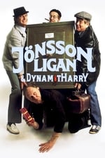 The Jönsson Gang &amp; Dynamite Harry