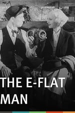 The E-Flat Man