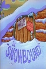 Angry Beavers in: "Snowbound"