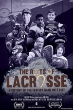 The Roots of Lacrosse