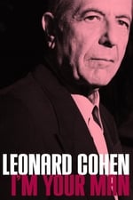 Leonard Cohen: I&#39;m Your Man