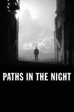 Paths in the Night