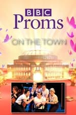 BBC Proms: Bernstein's On the Town