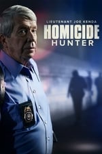 Homicide Hunter: Lt Joe Kenda